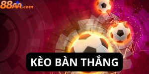 Kèo bàn thắng