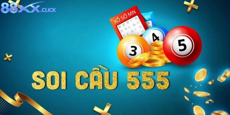 Soi Cầu 555 88XX